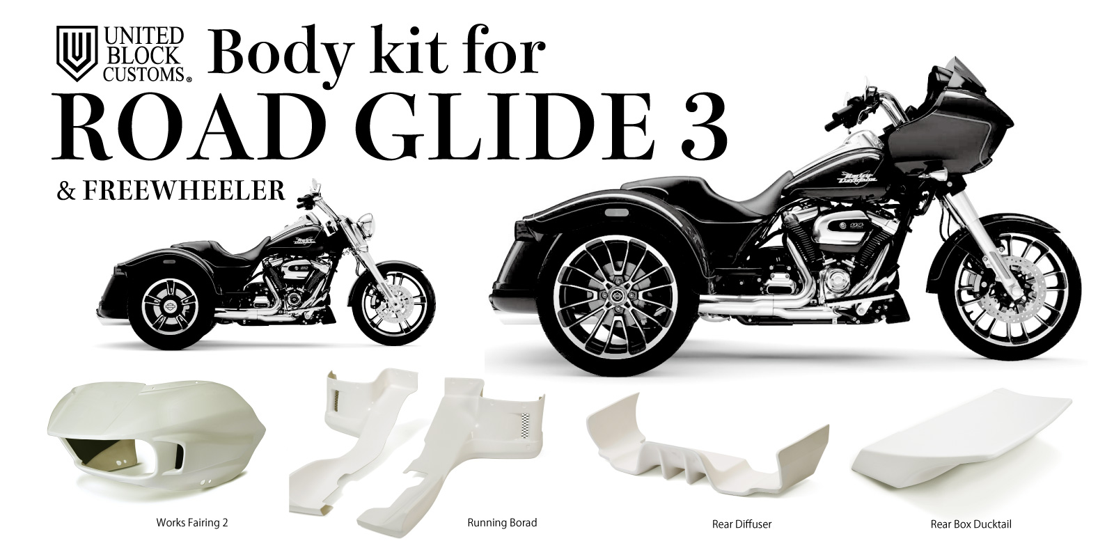 Body kit for ROAD GLIDE 3 & FREE WHEELER